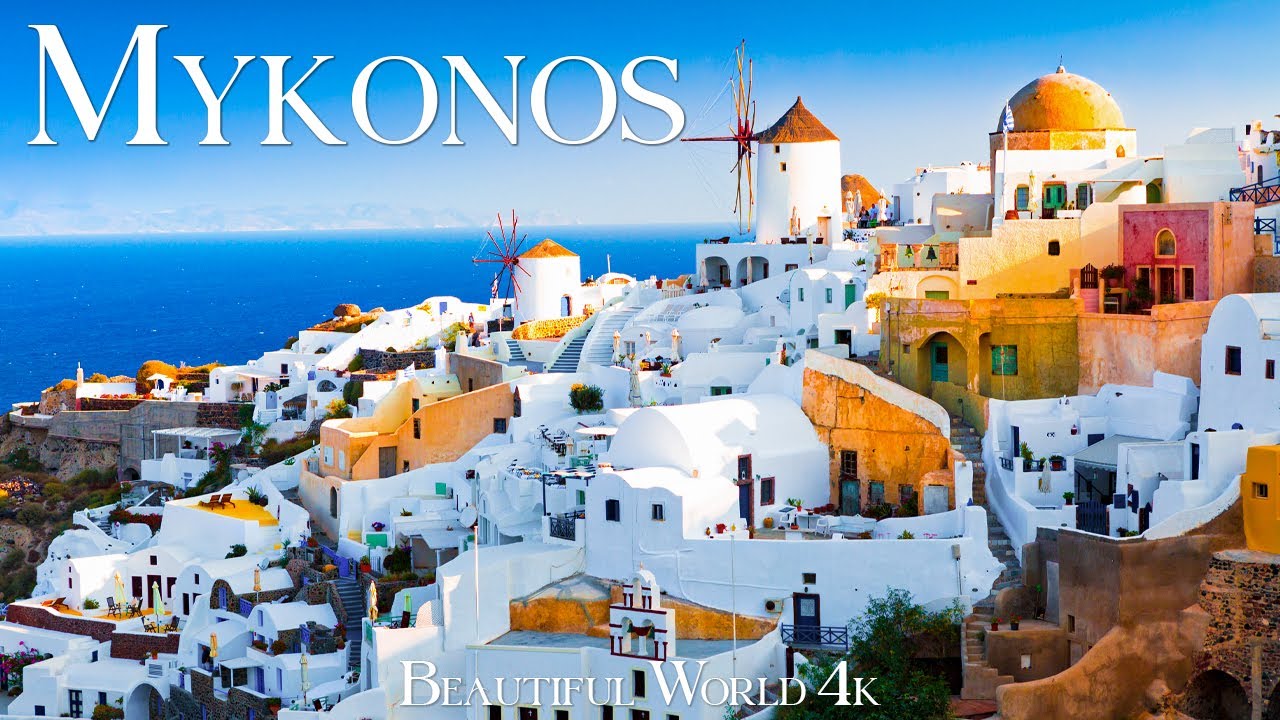 Mykonos Island (اليونان) فيلم 4K الاسترخاء - موسيقى الاسترخاء التأمل - طبيعة السفر