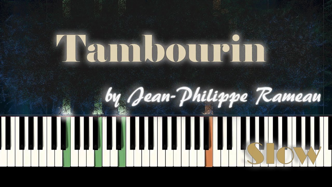Rameau - Tambourin - SLOW Piano Tutorial