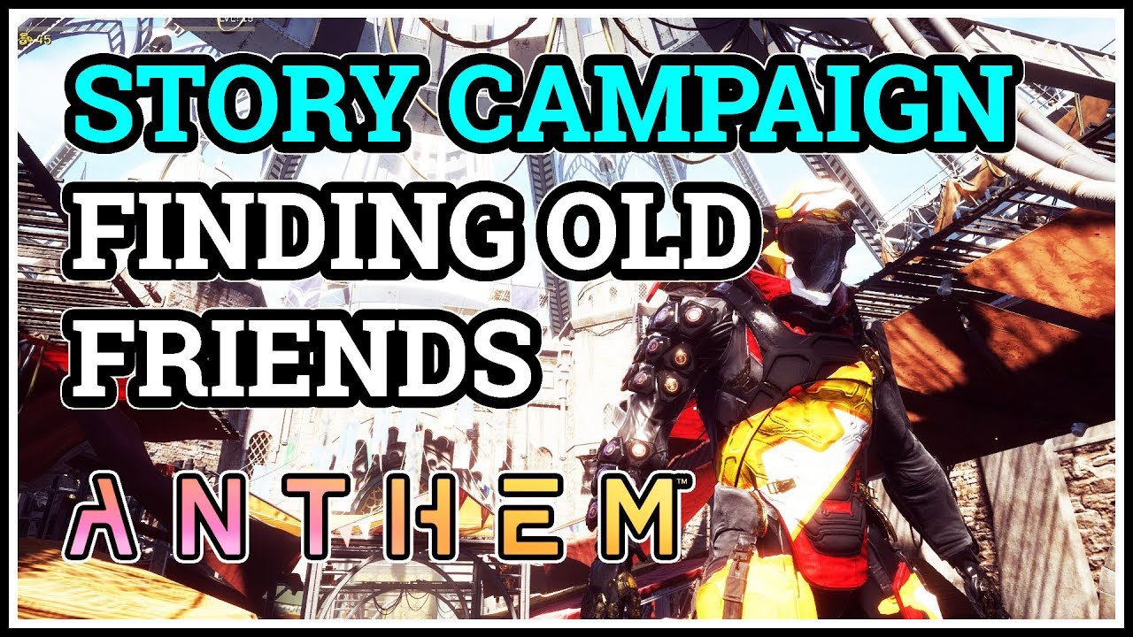 Finding Old Friends Anthem Story Campaign