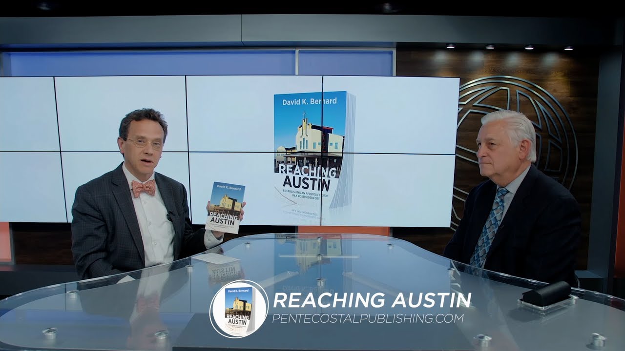 Reaching Austin | Establishing an Apostolic Church in a Postmodern City