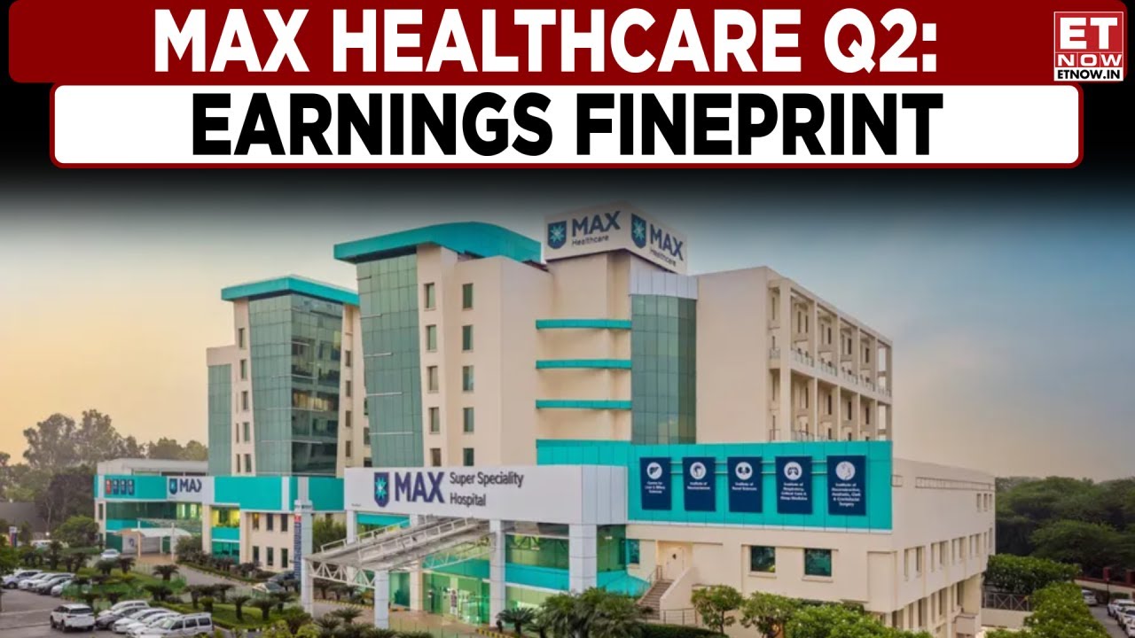 Max Healthcare Q2: Update On Payor Mix & Costs | Abhay Soi On FY25 Growth Guidance | ET Now