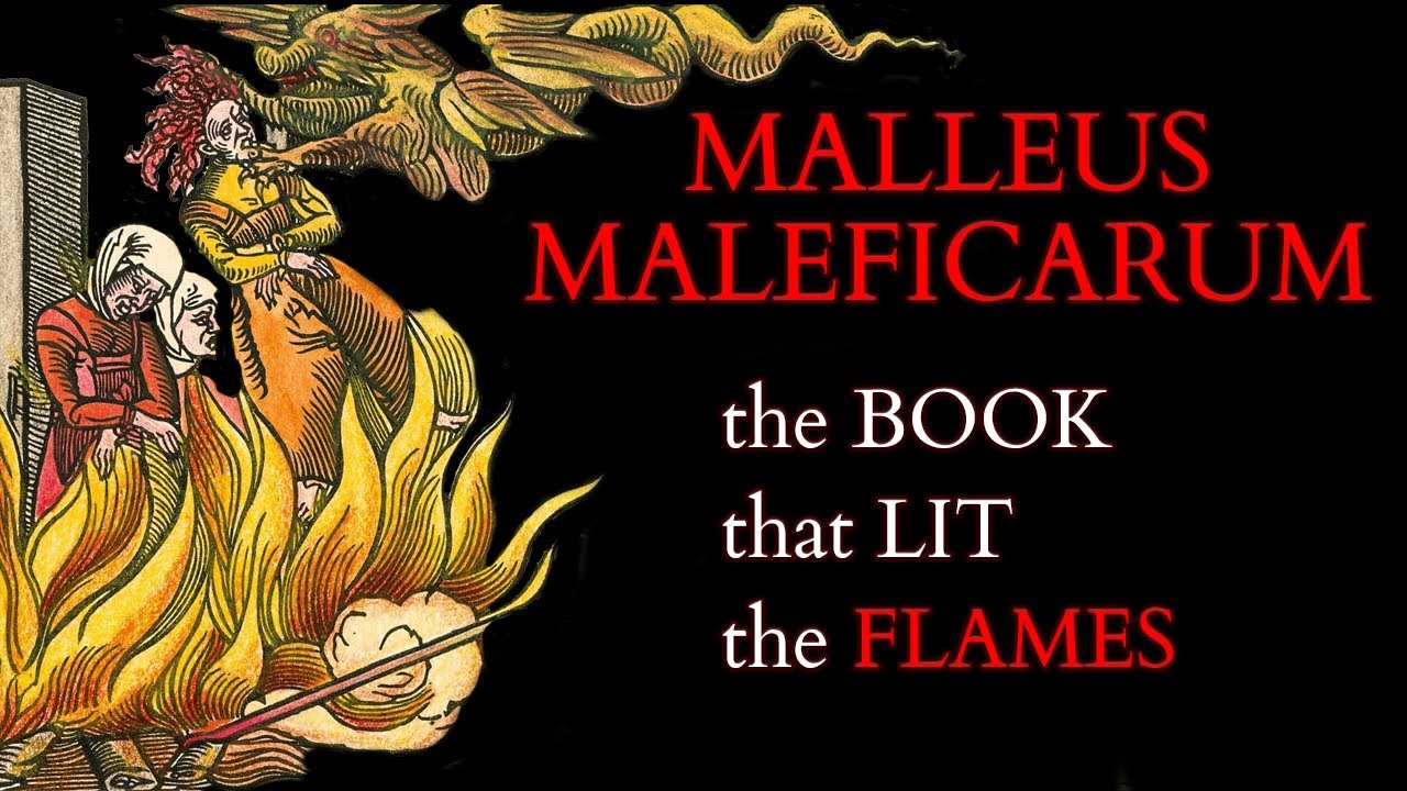 Witchcraft - Malleus Maleficarum - The Hammer of Witches - History and Analysis of the Inquisition