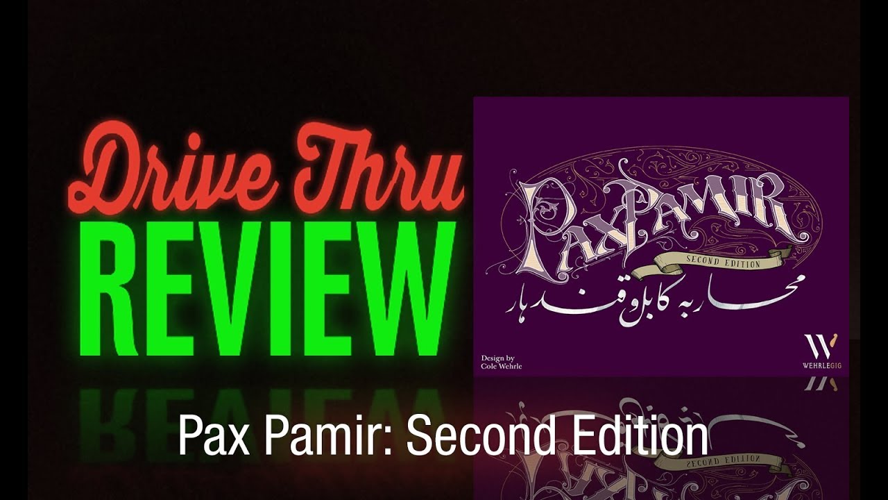Pax Pamir: Обзор второго издания