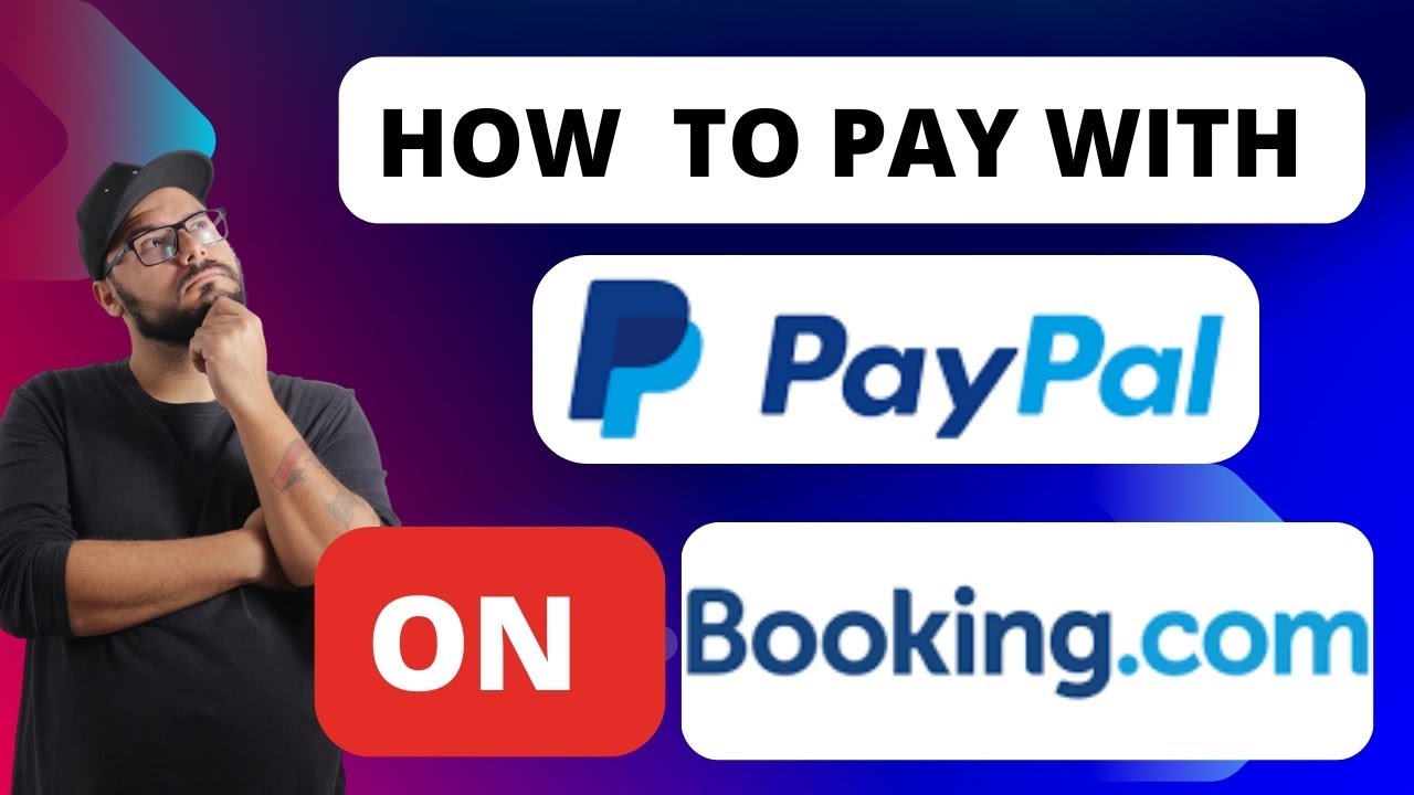 Как оплатить покупку на Booking.com через PayPal [Краткое руководство]