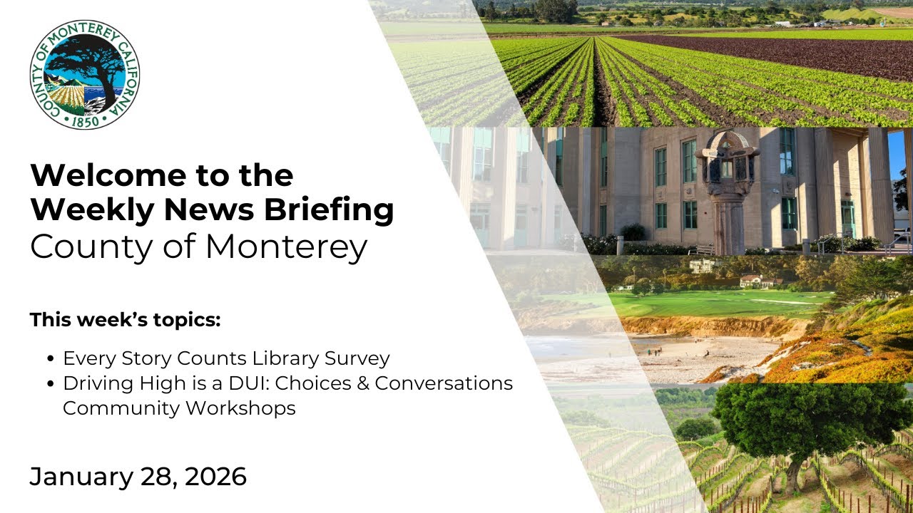 County of Monterey News Briefing 01.28.26