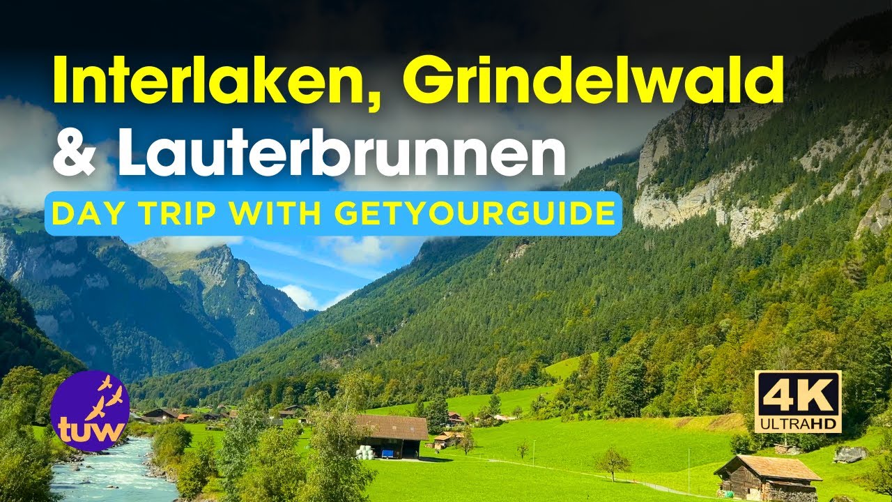 🇨🇭✨ Interlaken, Grindelwald & Lauterbrunnen in One Perfect Day through GetYourGuide 🇨🇭✨