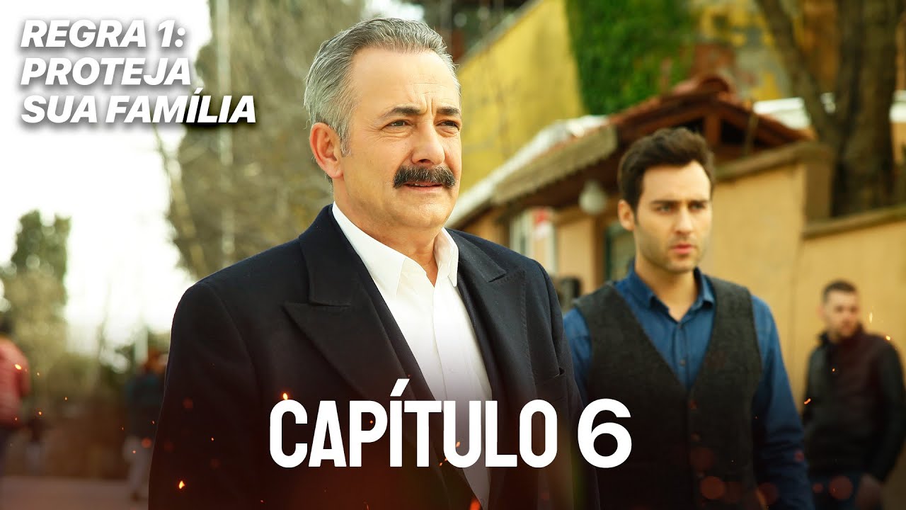 Regra 1: Proteja Sua Família - Capítulo 6