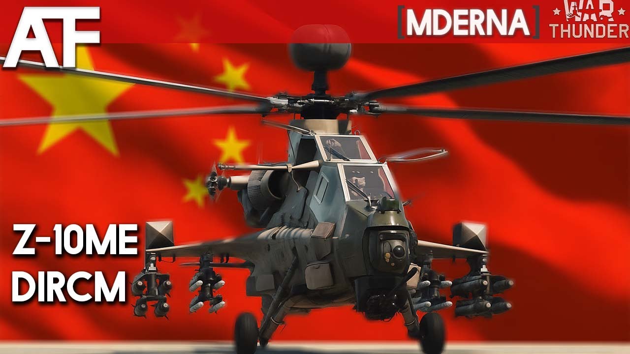 War Thunder - Z-10ME Nezastaviteľná Aktívna Ochrana | Helikoptéry