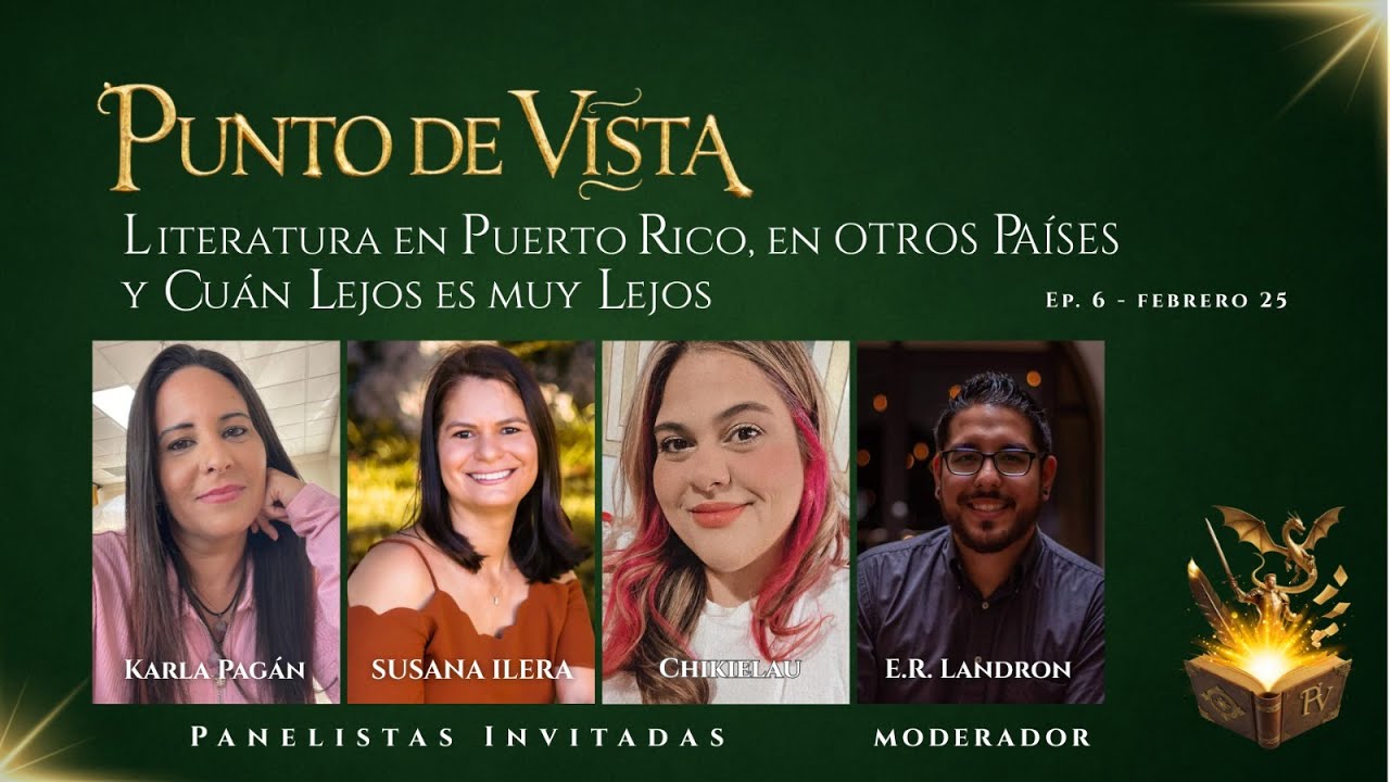 Punto De Vista - S1 E6 - Literatura en Puerto Rico vs Otros Países y Cuan lejos es muy Lejos