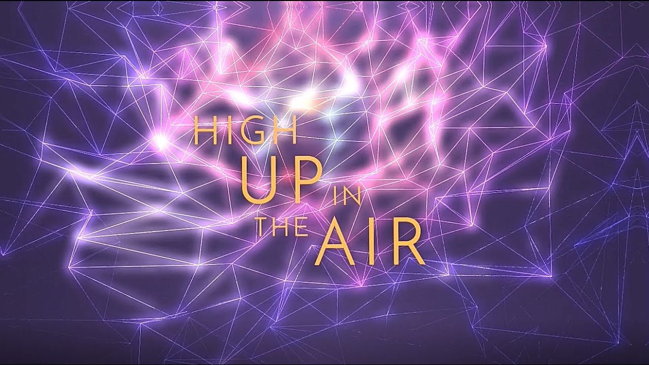 GALDERIA - High Up In the Air (Lyric Video)
