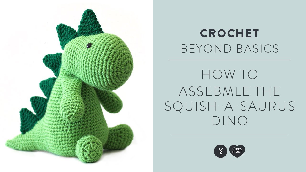 Crochet Seaming Tutorial – How to Assemble and Seam the Squish-A-Saurus Toy Dino