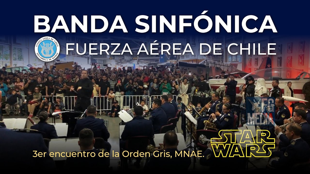 Concierto STAR WARS | Banda sinfónica de la Fuerza Aérea de Chile | MNAE, 22.04.2023 | Audio HQ