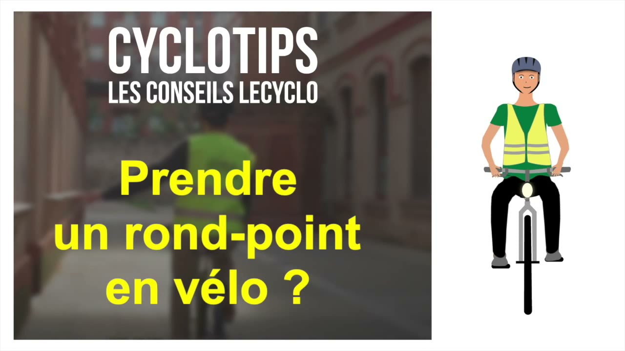 #Cyclotips : Prendre un rond-point à vélo 🚴