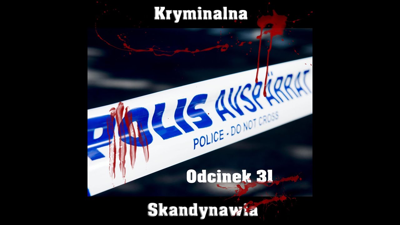 E31 - Malm&ouml; &Ouml;stra [Kryminalna Skandynawia]