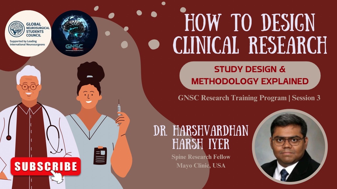 Clinical Study Design & Research Methods | Sampling, Bias & Protocols | GNSC (Session 3)