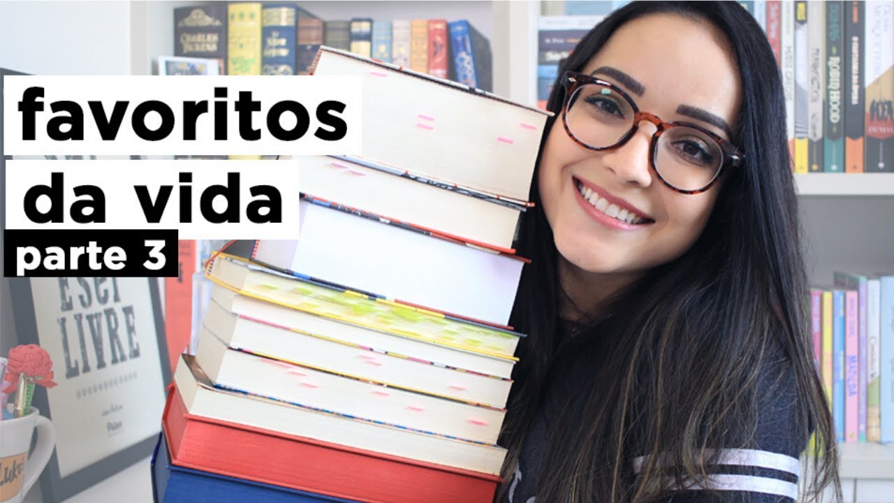 MEUS LIVROS FAVORITOS DA VIDA (parte 3) | Ju Cirqueira