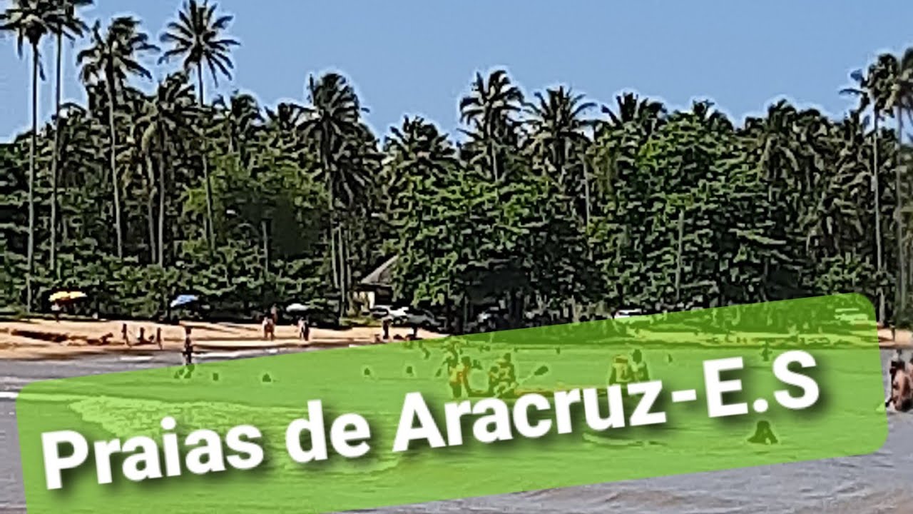 Lindas Praias de Santa Cruz e Coqueiral em Aracruz E.S.