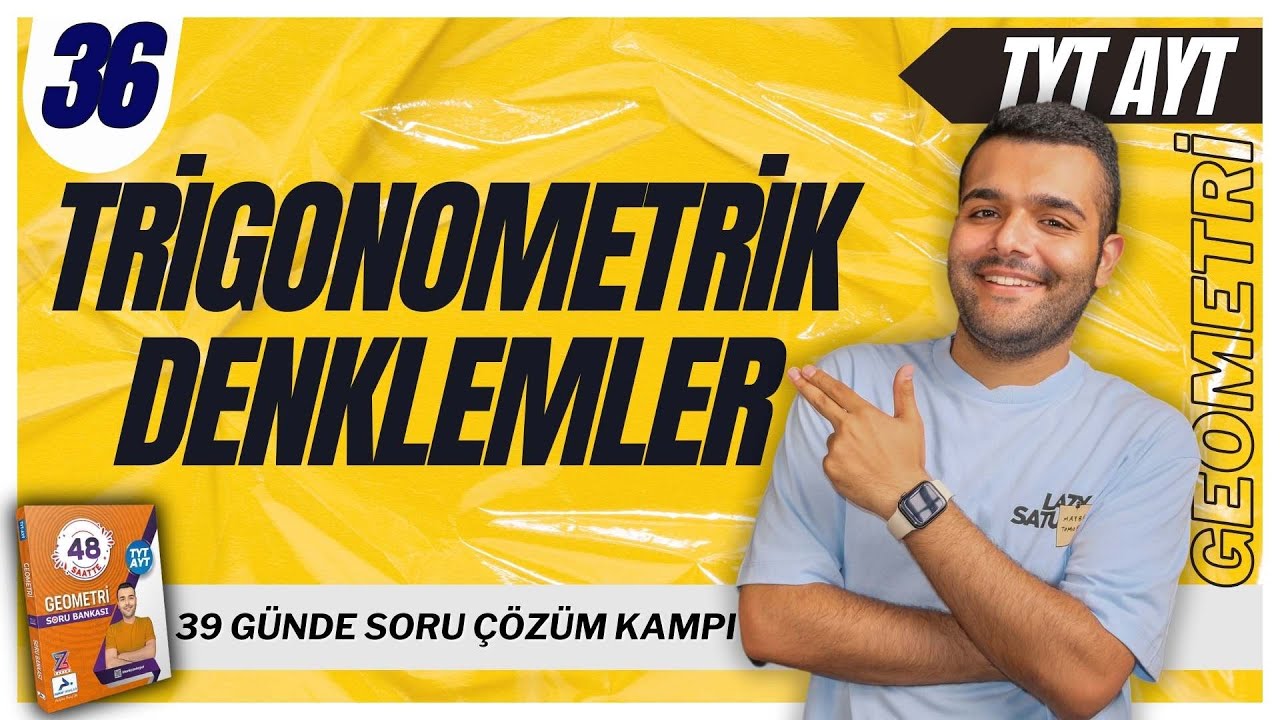 📐Trigonometrik Denklemler Soru Çözümü🔥39 Günde TYT-AYT Geometri Kampı 36.Gün