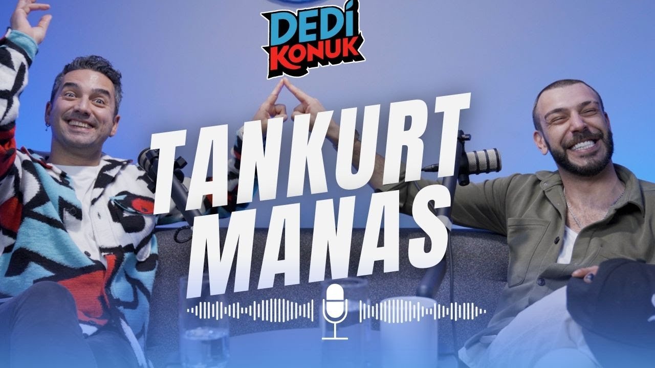 Tankurt Manas 