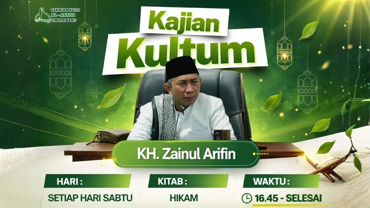 🔴KAJIAN KULTUM Bersama KH Zainul Arifin Kitab: Hikam