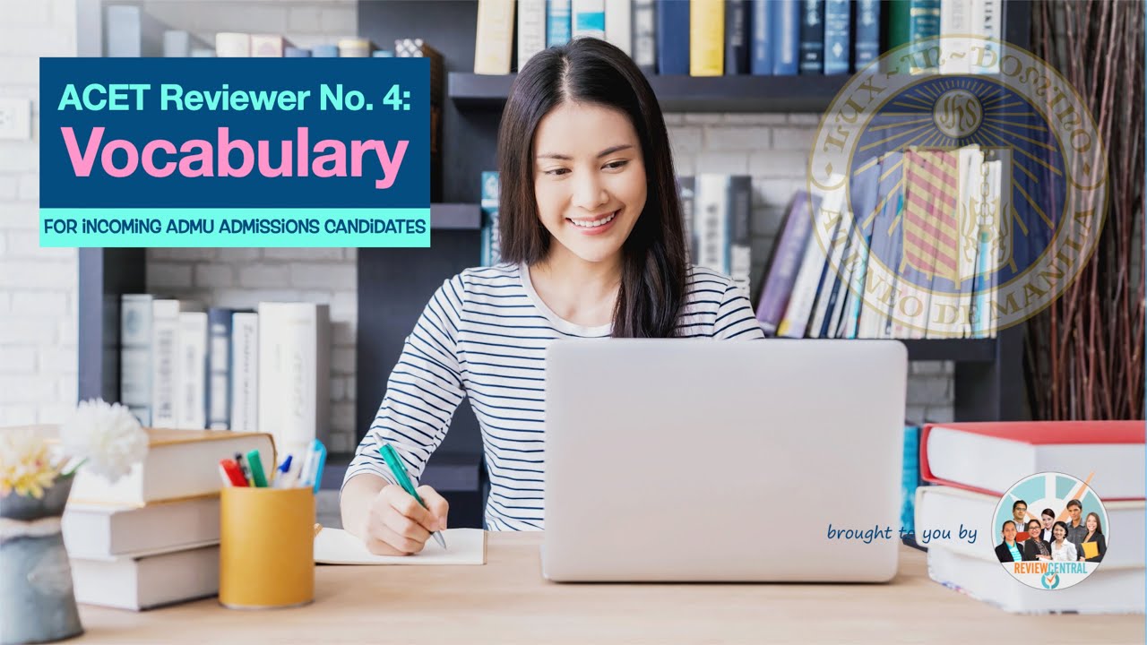 ACET Reviewer No. 4: Vocabulary | #reviewcentral #acet #admu  #freereviewer #onebigfight