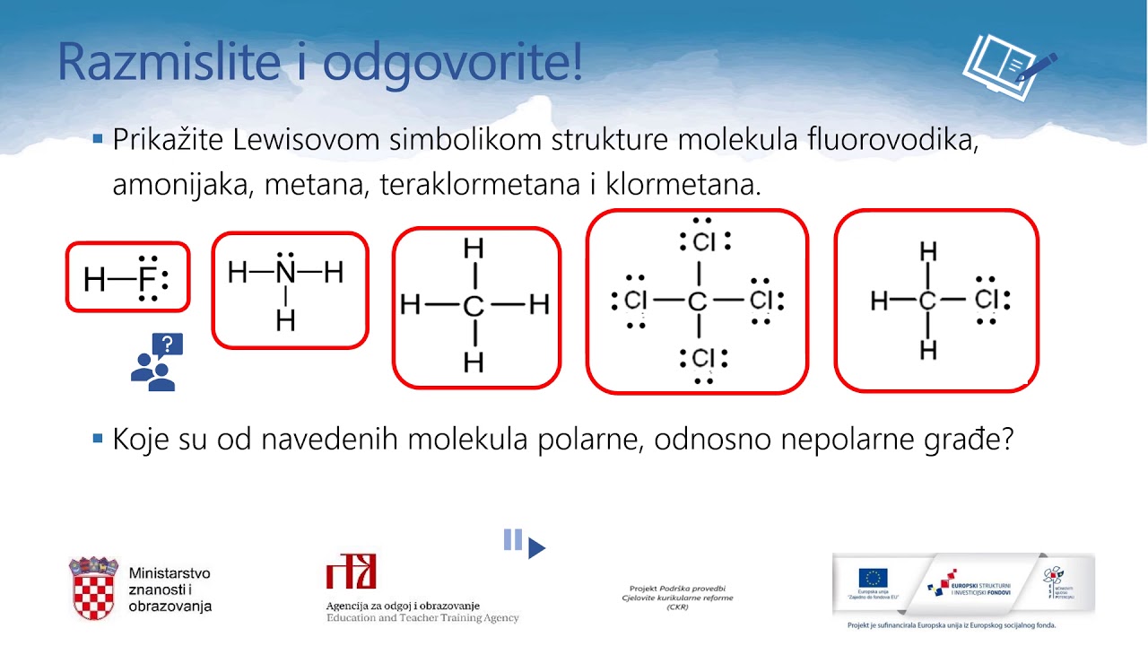 Kemija 1. r. SŠ - Polarnost molekula i međumolekulske interakcije