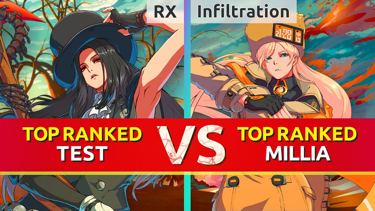 GGST ▰ RX (TOP Ranked Testament) vs Infiltration (TOP Ranked Millia). High Level Gameplay