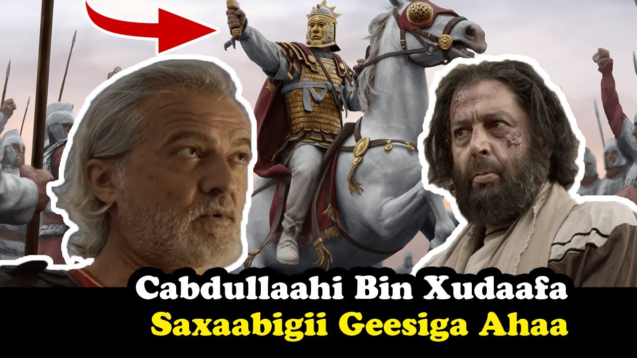 Cabdullaahi Bin Xudaafa | Saxaabi la Kulmay laba Boqor