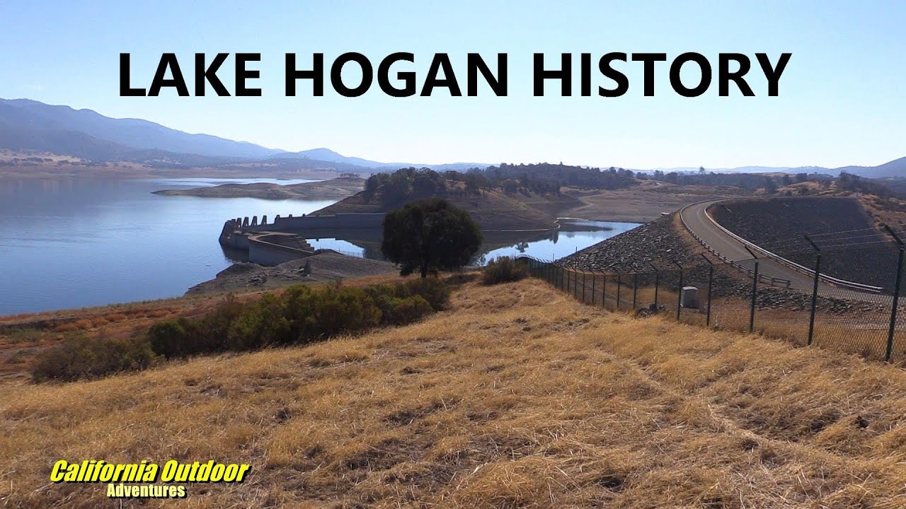 New Hogan Lake History