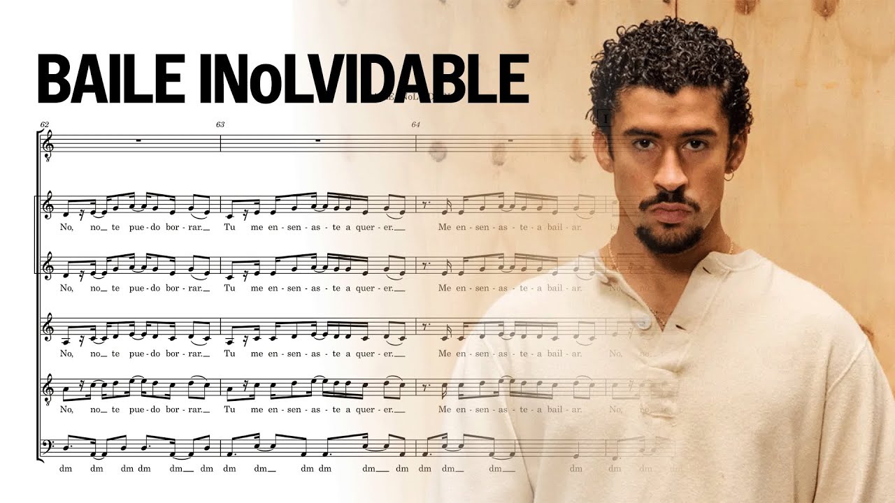 BAILE INoLVIDABLE (Bad Bunny) - SATB A Cappella Arrangement
