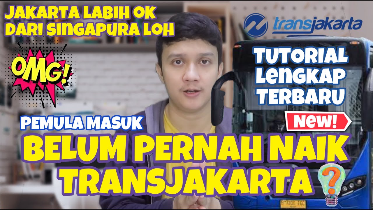 CARA NAIK TRANSJAKARTA PERTAMA KALI UNTUK PEMULA TERBARU| CARA NAIK BUSWAY TRANSJAKARTA MUDAH
