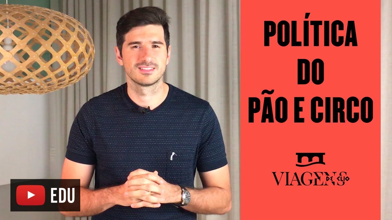 Pol&iacute;tica do P&atilde;o e Circo | Viagens de Clio