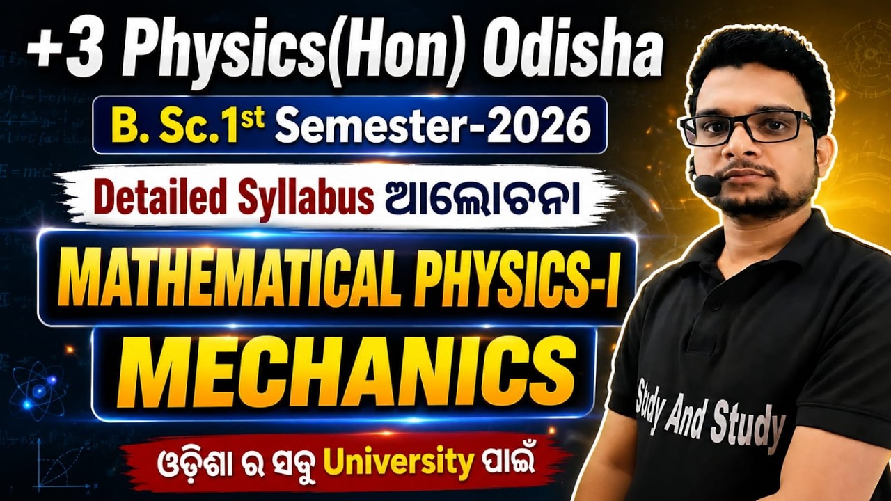 +3 1st Sem.Physics (Honours)Syllabus-2026 Odisha sns #studyandstudy/Subrat Sir#B.Sc physics#NEP
