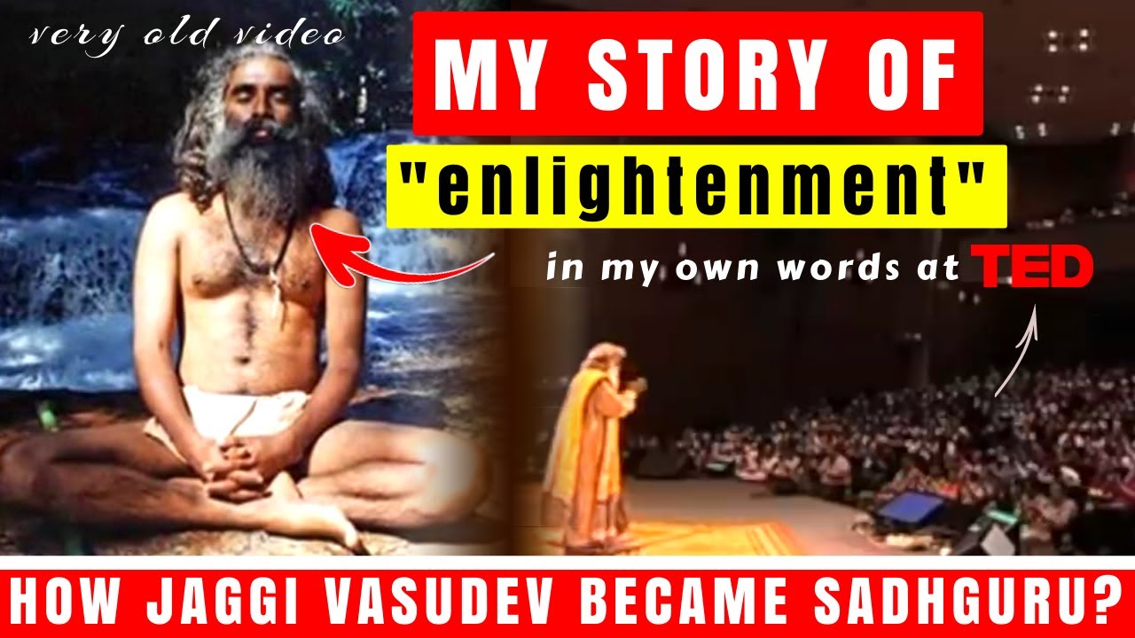Story of Sadhguru's Enlightenment in his own words | Sadhguru English @ TED Talks