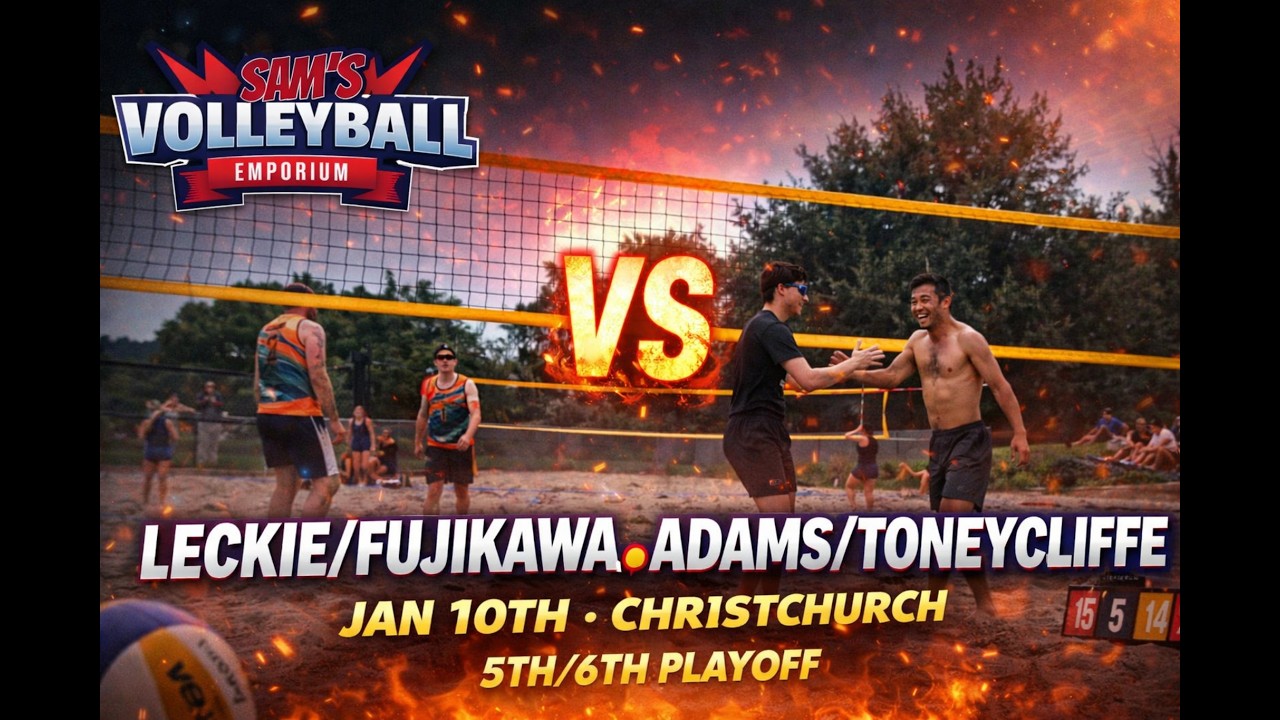 5TH/6TH | Leckie/Fujikawa vs Adams/Toneycliffe | CVA Beach Tourny | 10th Jan 2026