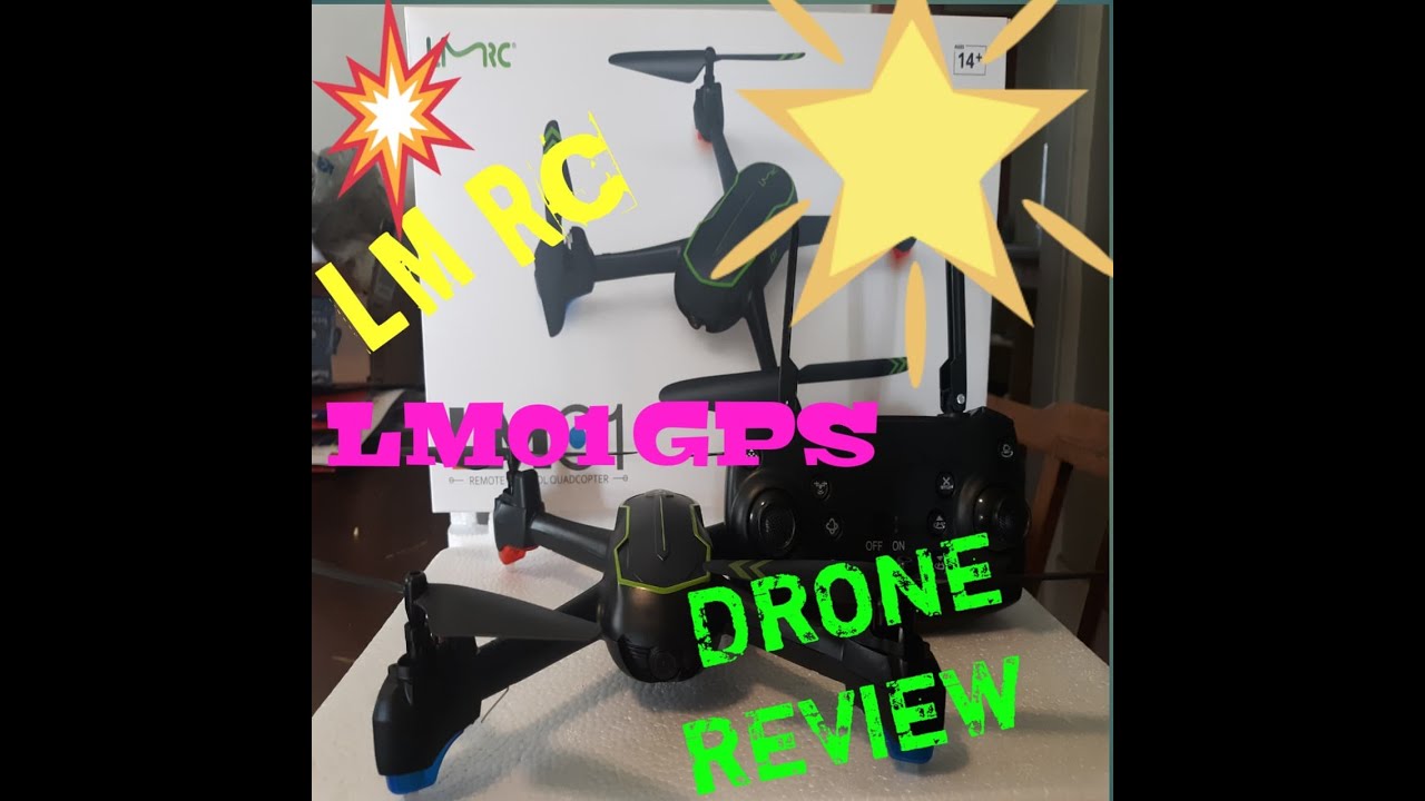 LM01 LMRC GPS Drone Full Review