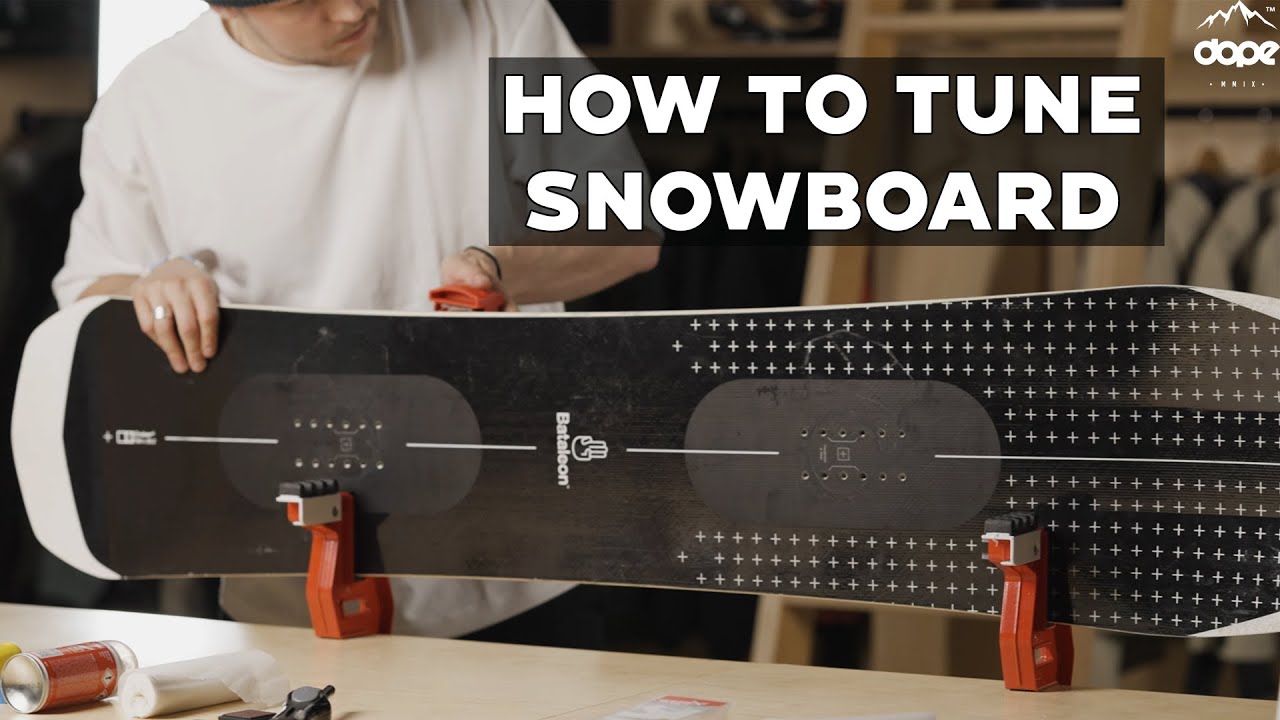 How to tune a snowboard