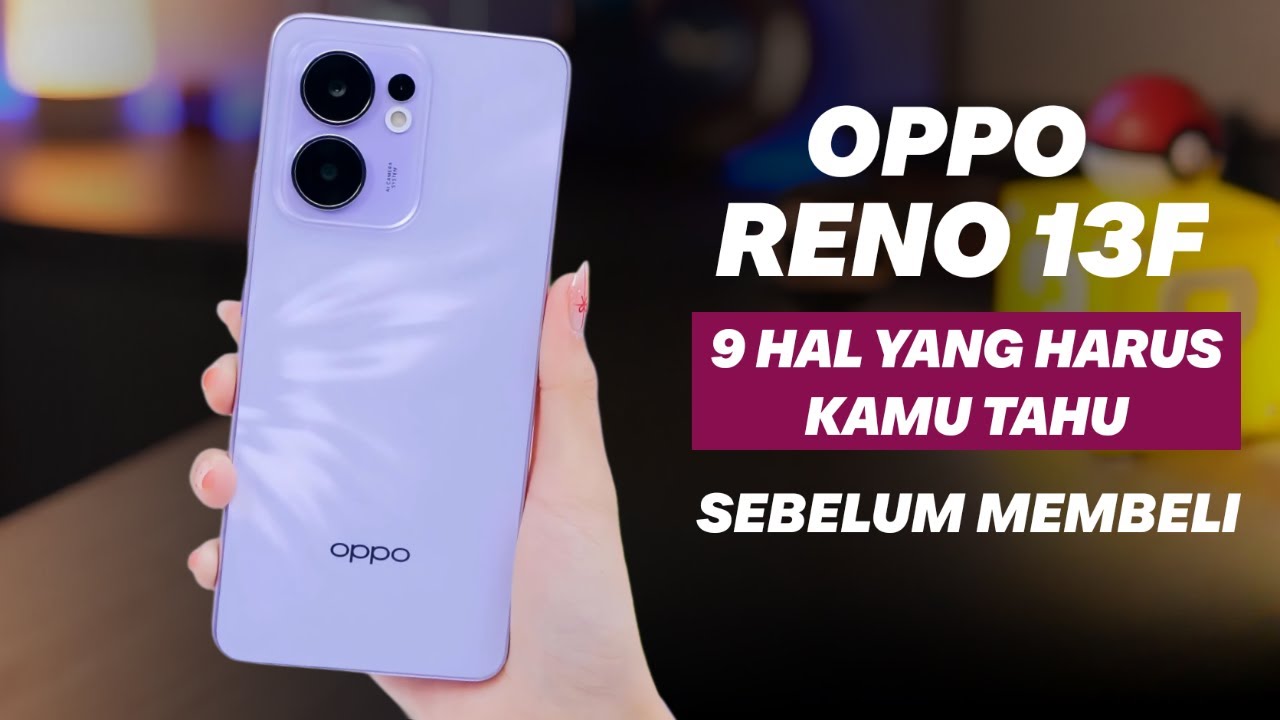 SPEK MEWAH? Kelebihan Dan Kekurangan Oppo Reno 13F 4G