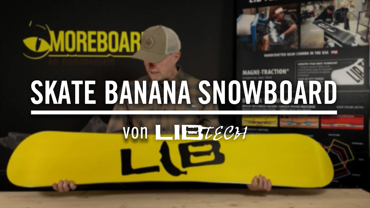 Skate Banana - Snowboard von LIBTECH