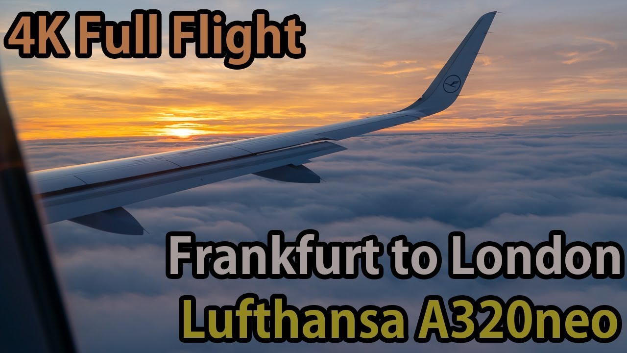 Full flight video, Frankfurt to London (Heathrow), LH920, A320neo, Lufthansa [4K]