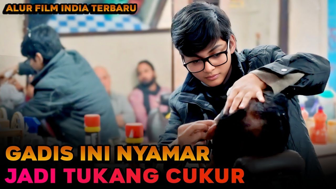 NYAMAR JADI TUKANG CUKUR DEMI AYAH‼️Alur cerita film 