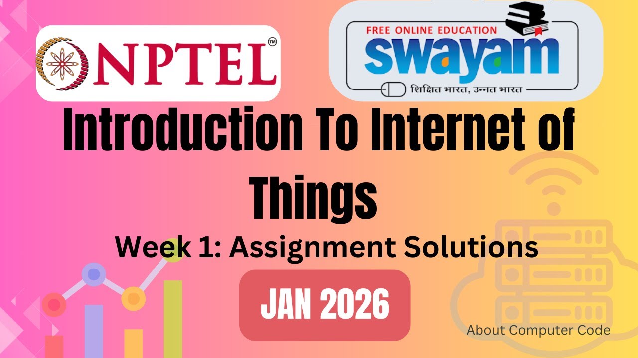 Introduction to internet of things week 1 assignment solution (Jan 2026)