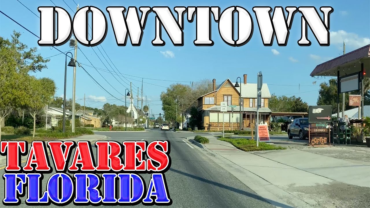 Tavares - Florida - 4K Downtown Drive