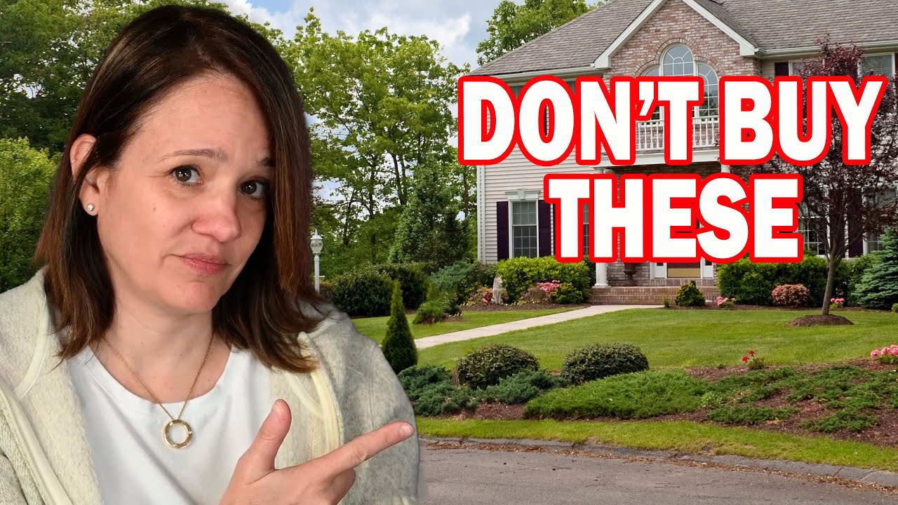 NEVER Buy These Types Of Homes! Edition 1 Money pits...