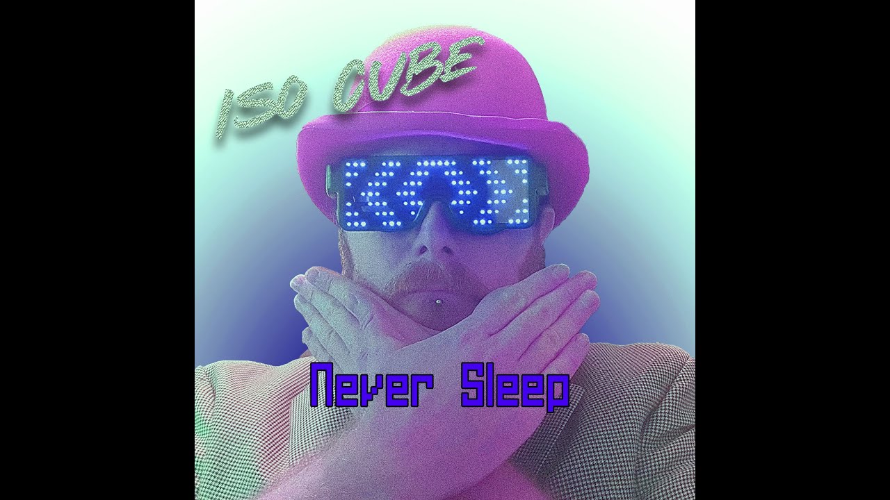 Iso Cube - Never Sleep. An 80's New Wave inspired EP by Sam Rhodes