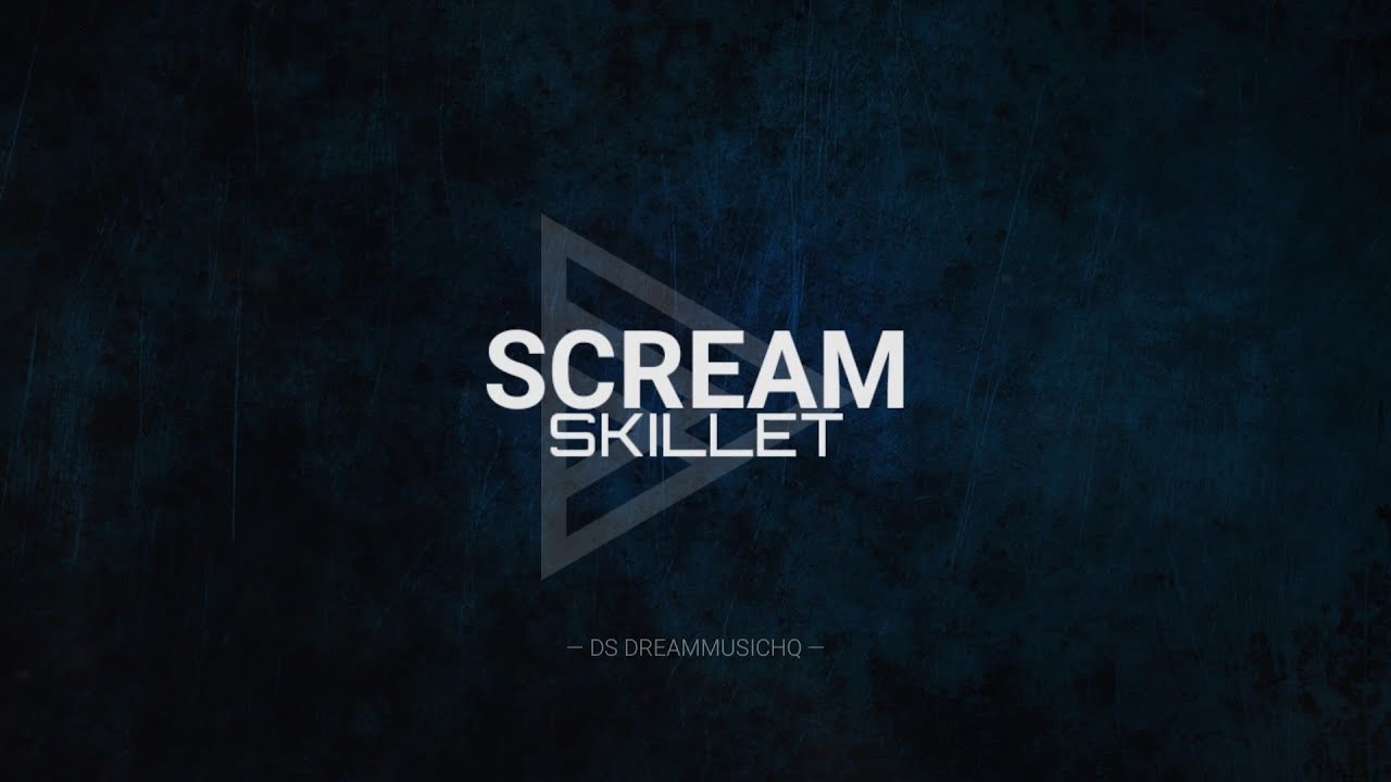 Skillet - Scream (Lyrics)