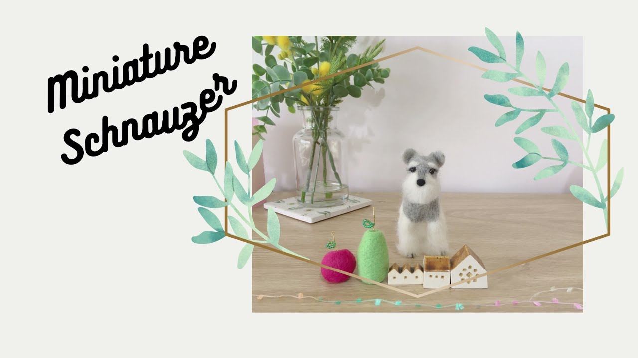 DIY Needle Felting  “Miniature Schnauzer” Kit / Hamanaka, Japan / Needle Felting tutorial