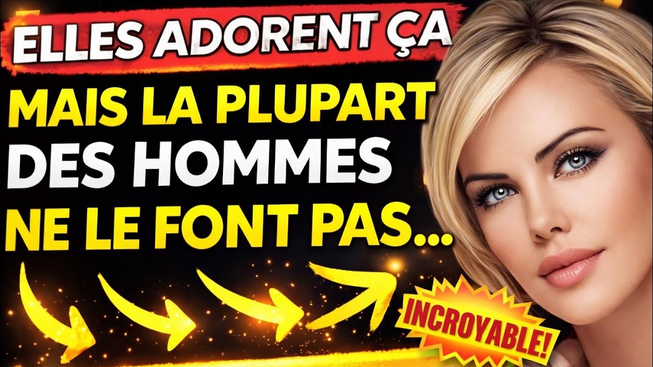 9 CHOSES QUE LES FEMMES ADORENT MAIS QUE SEUL 1 % DES HOMMES FONT | FAITS PSYCHOLOGIQUES 