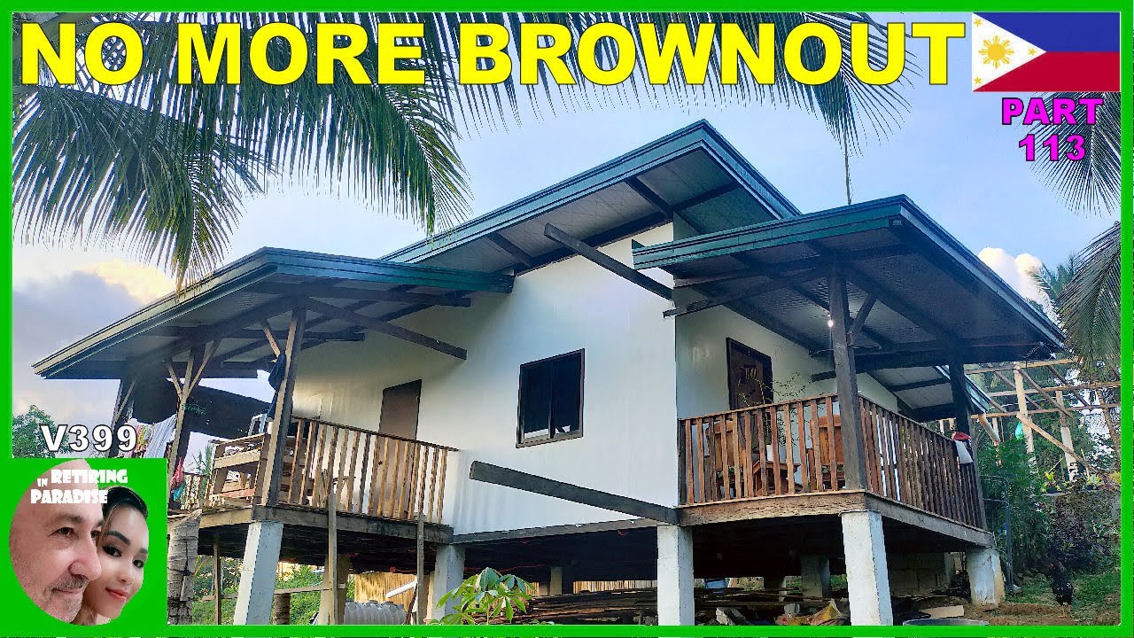 V399 - FOREIGNER BUILDING A CHEAP HOUSE IN THE PHILIPPINES - NO MORE BROWNOUTS