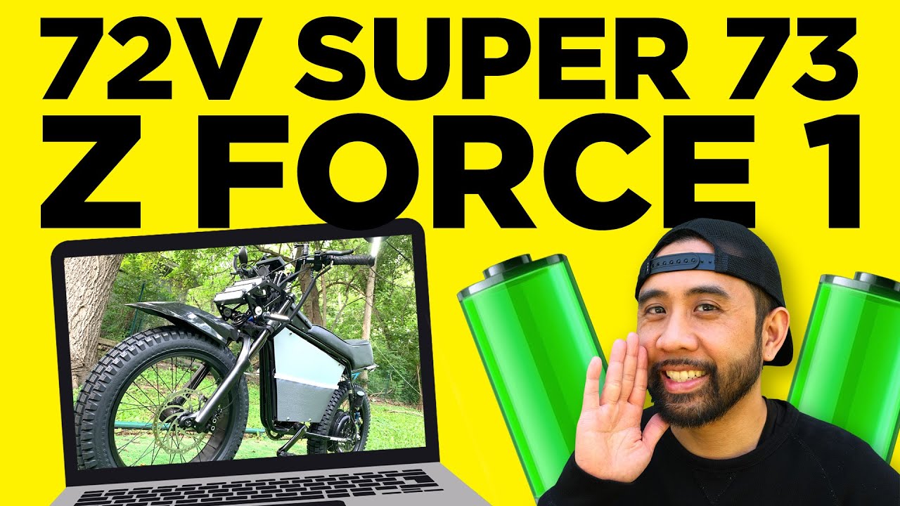 72v Super73 Z Force 1 Custom Build | RunPlayBack